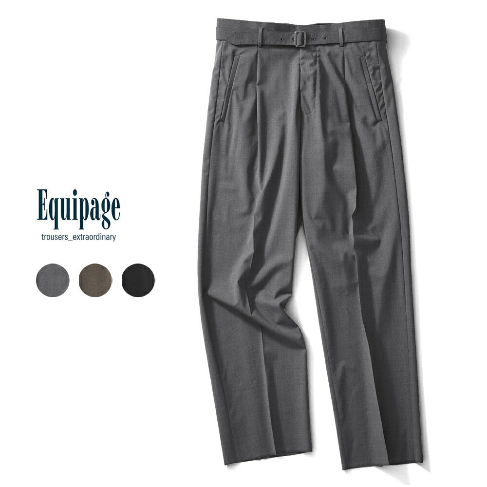 エキパージュ EQUIPAGE ベルテッドパンツ スラックス ワイド PROTEO 933 ウール ストレッチ 25春夏 ベルテッド ベルト ワイドパンツ メンズ カジュアル ビジネス イタリア ワイドスラックス ブラック ブラウン グレー